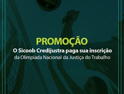 Sicoob garante sua inscrição na Olimpíada Nacional da Justiça do Trabalho!